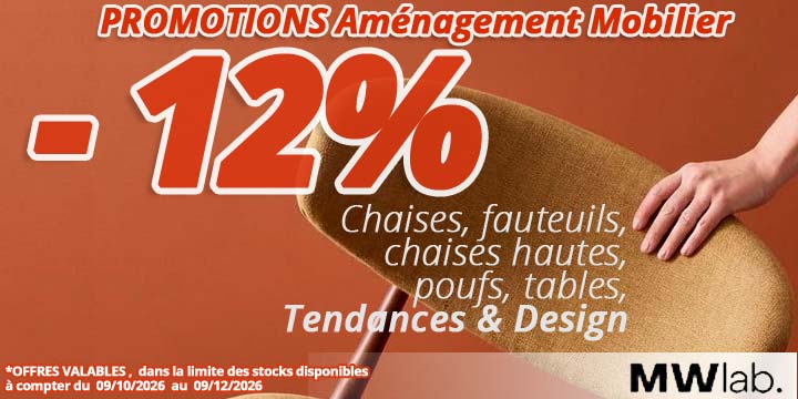 12% de remise avec le code promo MWL2612 sur cette sélection aménagement mobilier, des lot de 2 tabourets, chaises, chaises hautes, poufs, qualité professionnelle,
tous styles et couleurs tendance et design au rendez-vous, chez Bricommerce